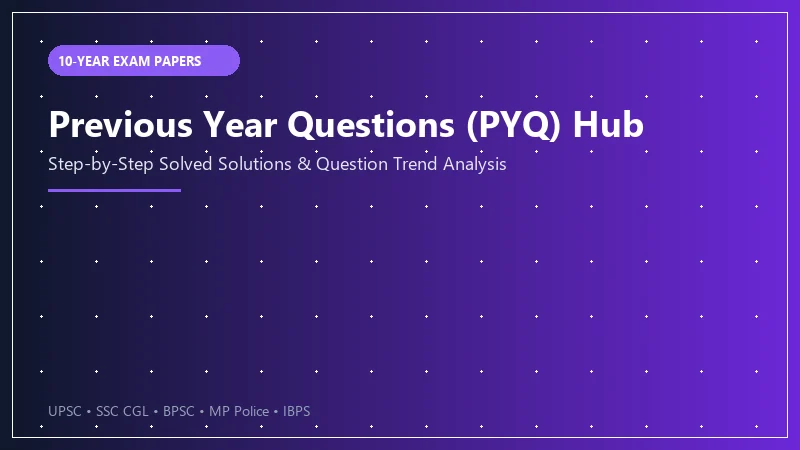 Previous Year Questions Hub